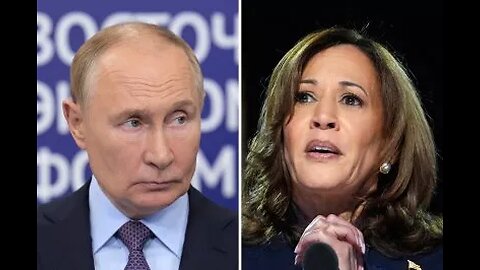 Vladimir Putin supports Kamala Harris for President