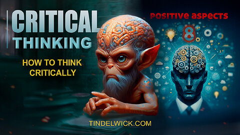 Episode 8: Positive Aspects of Critical Thinking