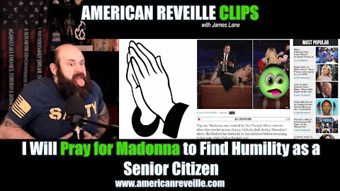 I Will Pray for Madonna to Find Peace and Humility