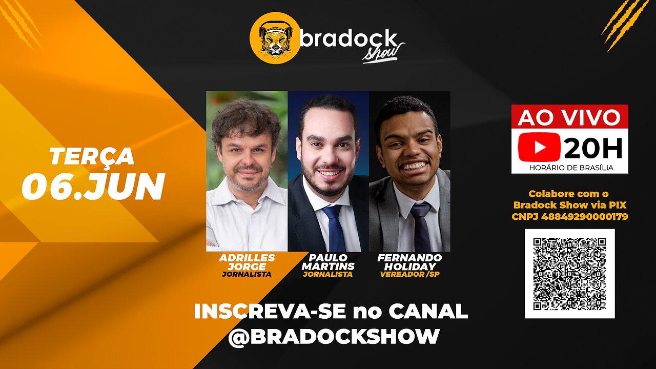 Bradock Show: 06/06/23 - Adrilles Jorge, Paulo Martins e Fernando Holiday.