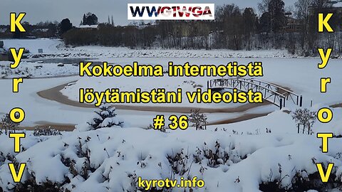 Kokoelma internetistä löytämistäni videoista #36 (suomennettu)