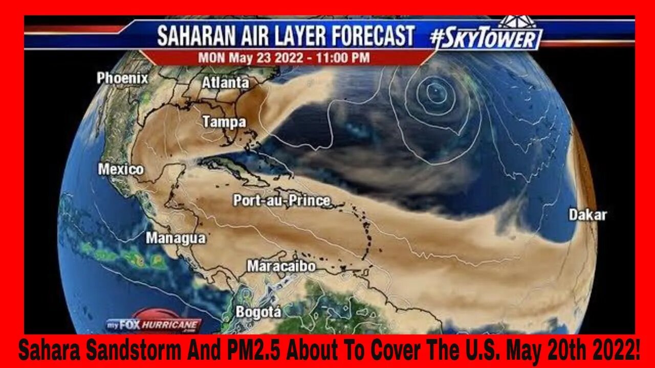 Deadly PM2.5 Is About To Cover The United States May 20th 2022!