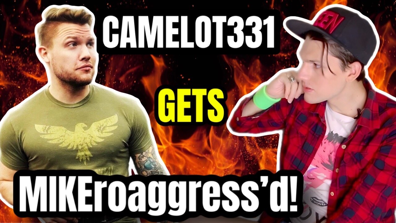 MIKEroaggress'd! Live with CAMELOT331