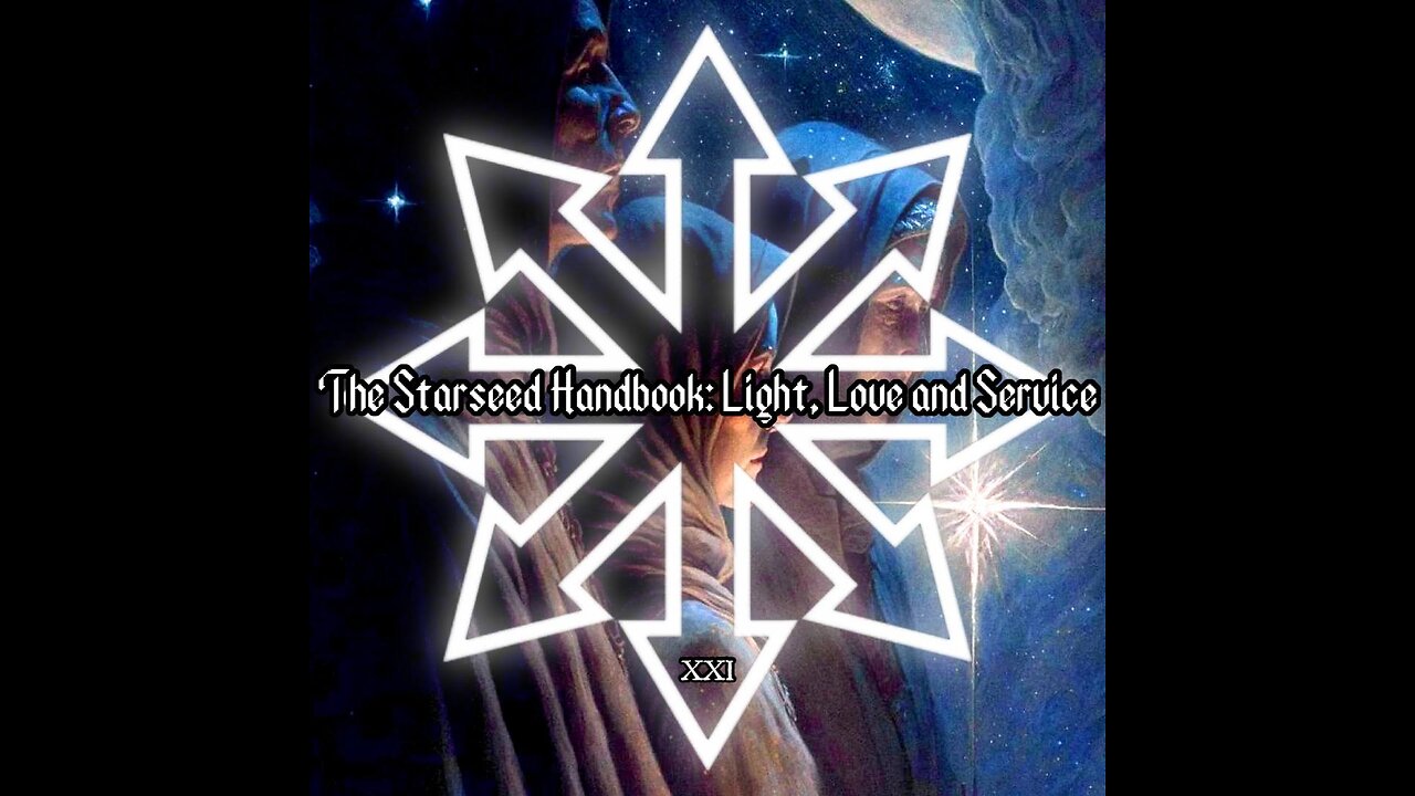 The Star Seed Handbook: Light, Love and Service