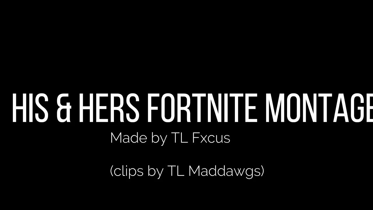 His & Hers || Fortnite Montage