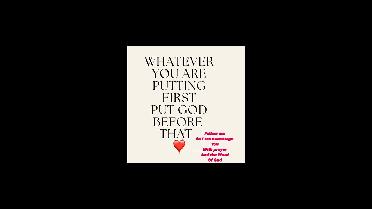 Who is first in your life? What is first in your life?