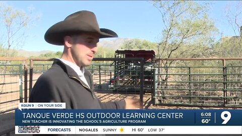 Tanque Verde High School teacher innovates the school's agriculture program