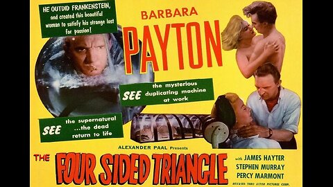 THE FOUR SIDED TRIANGLE 1953 Hammer's First Sci-Fi Film is also a Noir Melodrama FULL MOVIE in HD