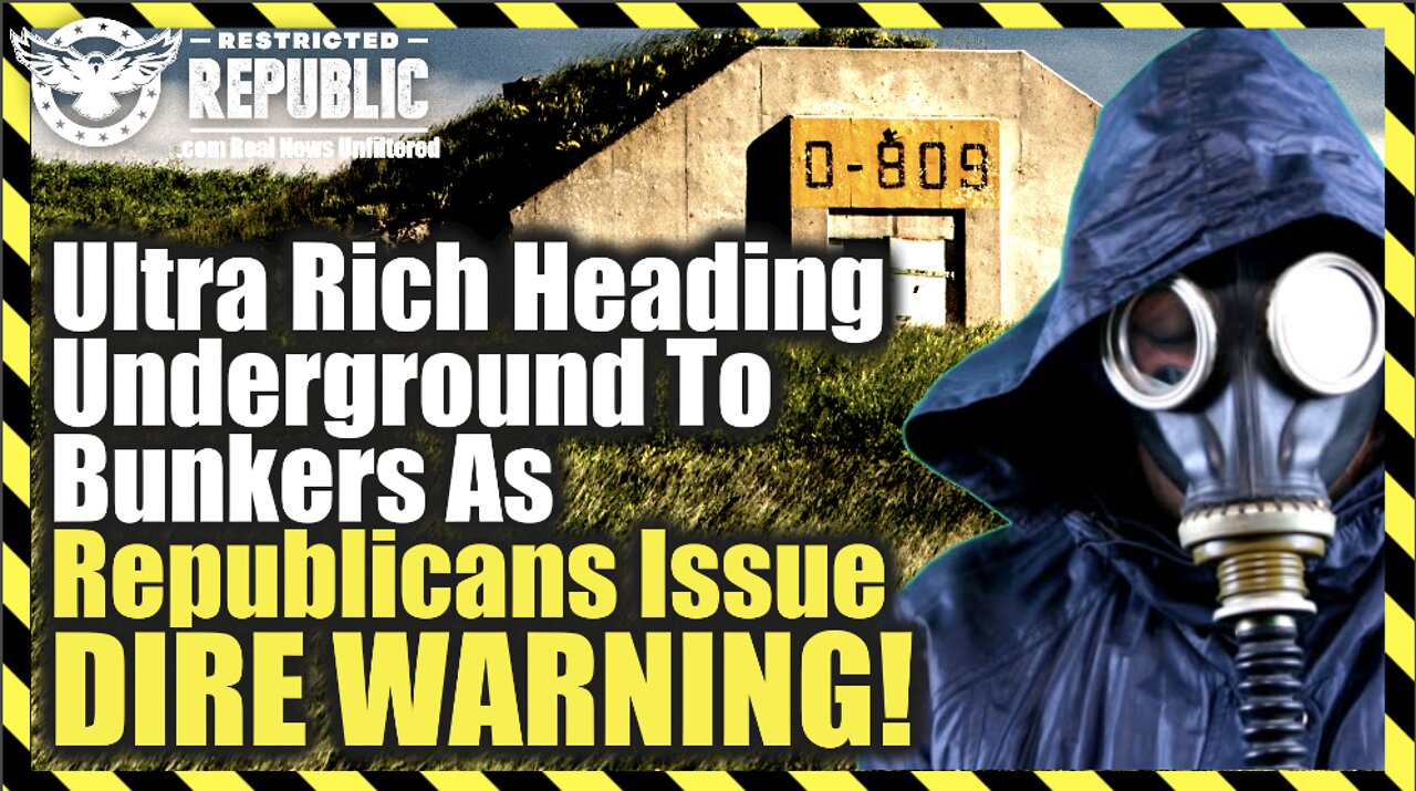 Somethings Up? Ultra Rich Heading Underground To Bunkers In Mass As Republicans Issue Dire Warning!