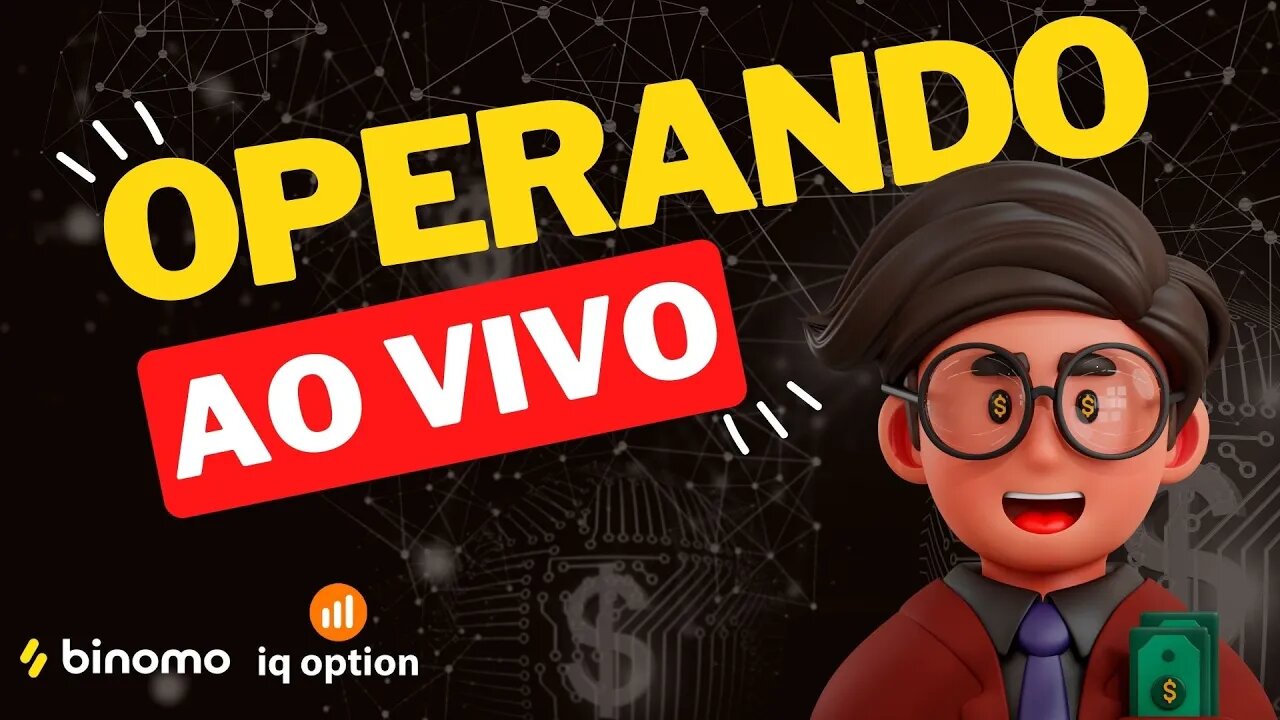 IQ OPTION e BINOMO - Meta Batida 4x1 Lucrando Ao Vivo