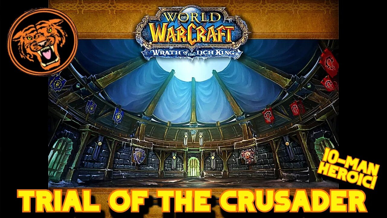 WoW WotLK Gold Run: Trial of the Crusader - 10m Heroic!