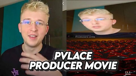 PVLACE Working On A Producer Movie? 🎥