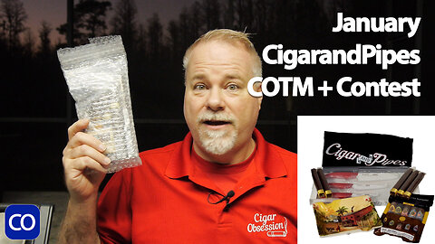 CigarAndPipes JAN 23 Cigar Of The Month Club