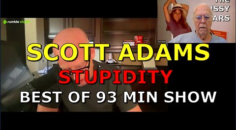 SCOTT ADAMS BEST STUPID STUFF FROM 93 MIN SHOW