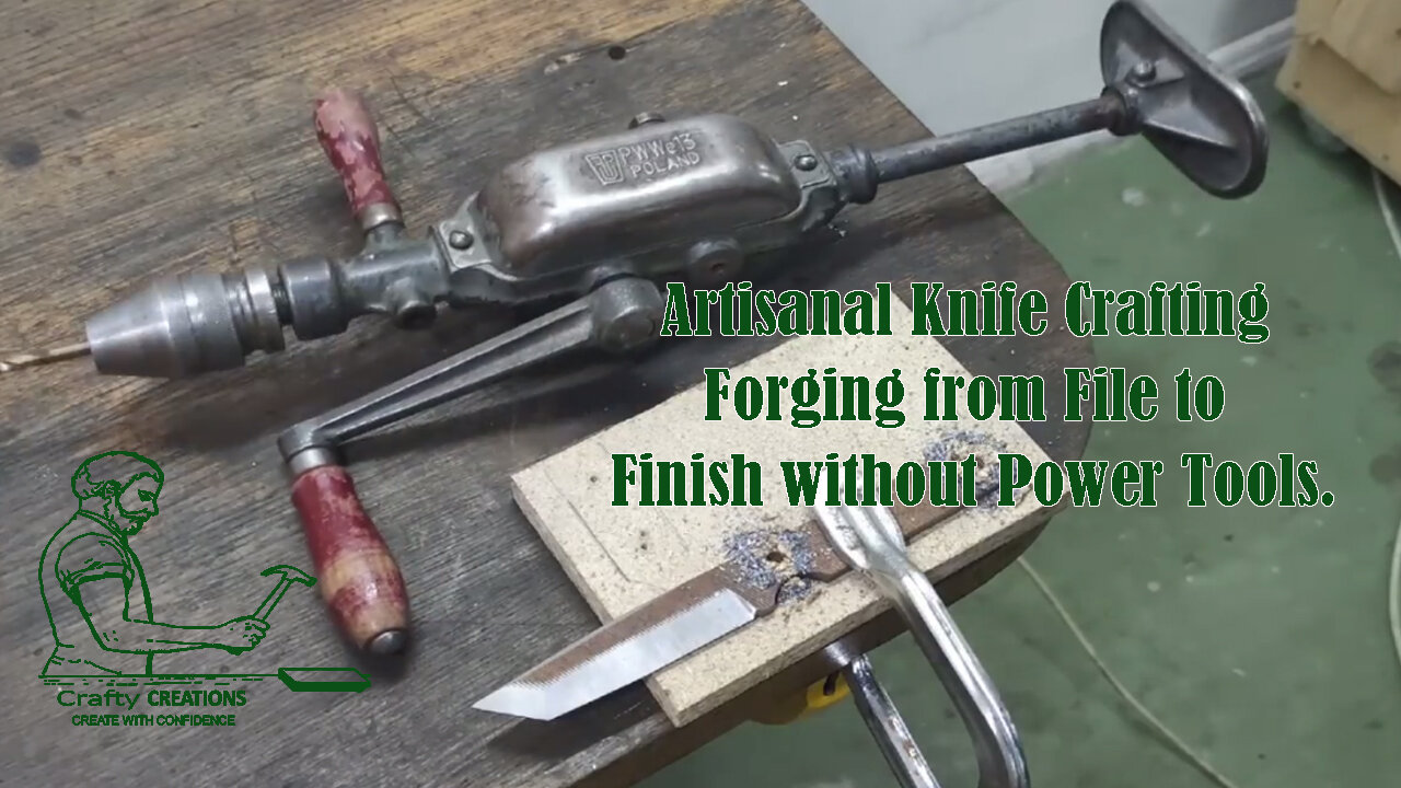 Artisanal Knife Crafting Forging from File to Finish without Power Tools.