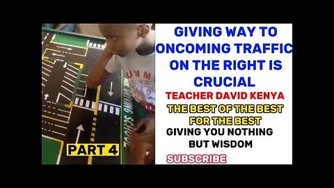 LESSON 19 - FINALLY ON WHAT YOU SHOULD LEARN (GIVE WAY) BEFORE GOING FOR YOUR NTSA EXAM / PART 4