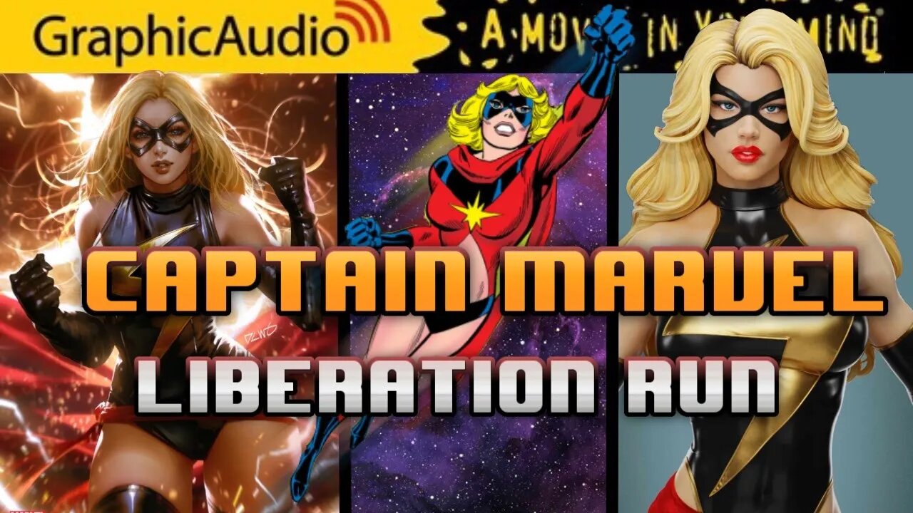 Graphic Audio Captain Marvel Liberation Run