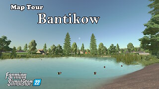 Map Tour | Bantikow | Farming Simulator 22