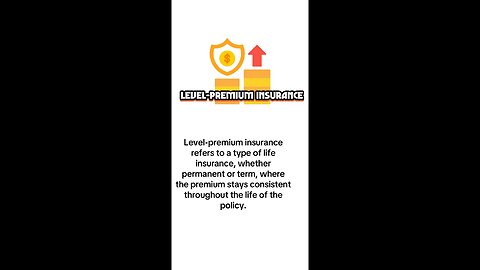 Level-Premium Insurance – What’s It?