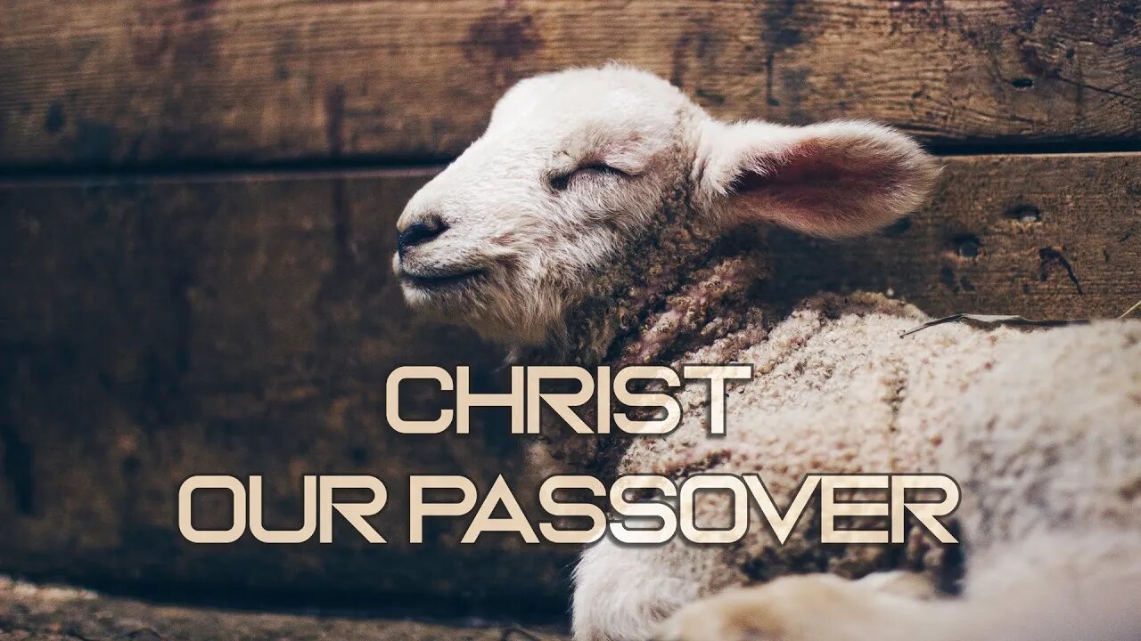 Reg Kelly - Christ our Passover