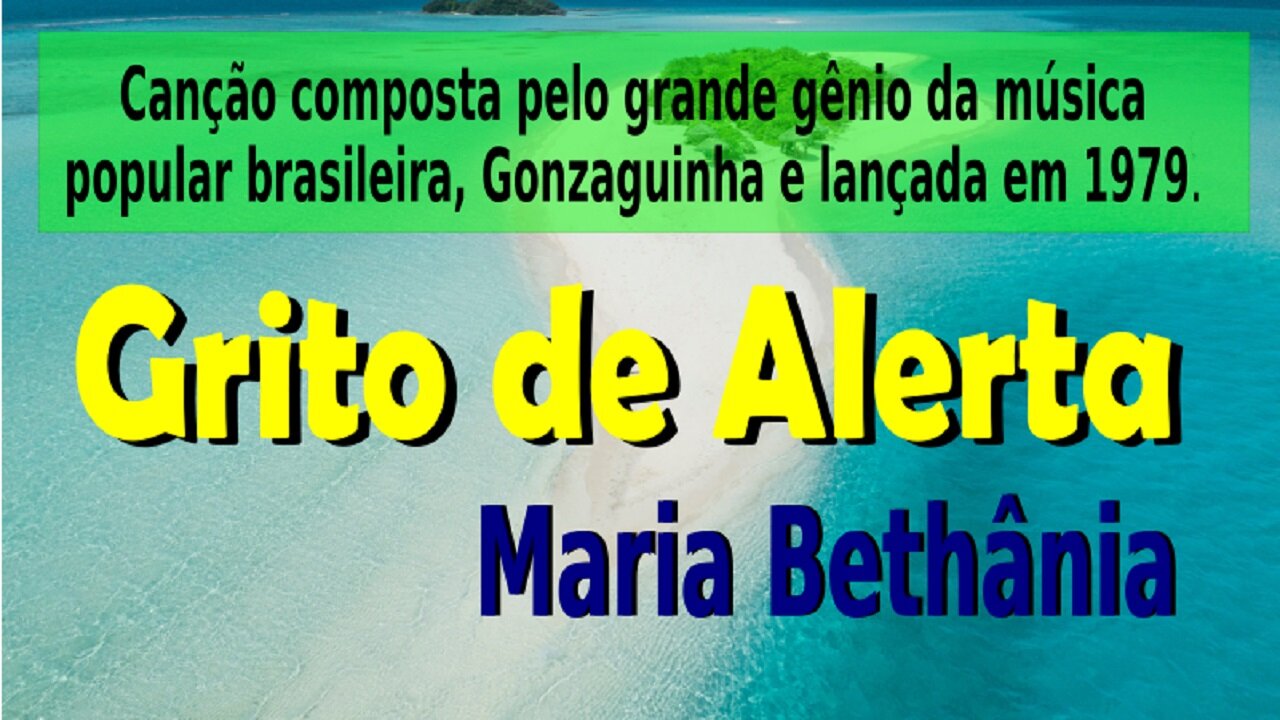 194 – GRITO DE ALERTA – MARIA BETHANIA