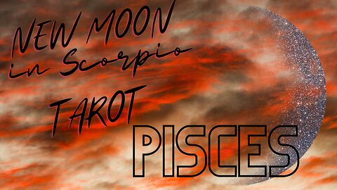 Pisces ♓️- connecting with your inner wisdom! New Moon in Scorpio tarot reading #tarotary #pisces