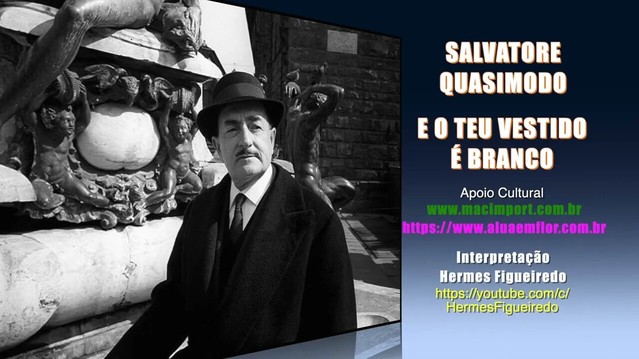 Poesia "E o Teu Vestido É Branco" [Salvatore Quasimodo]