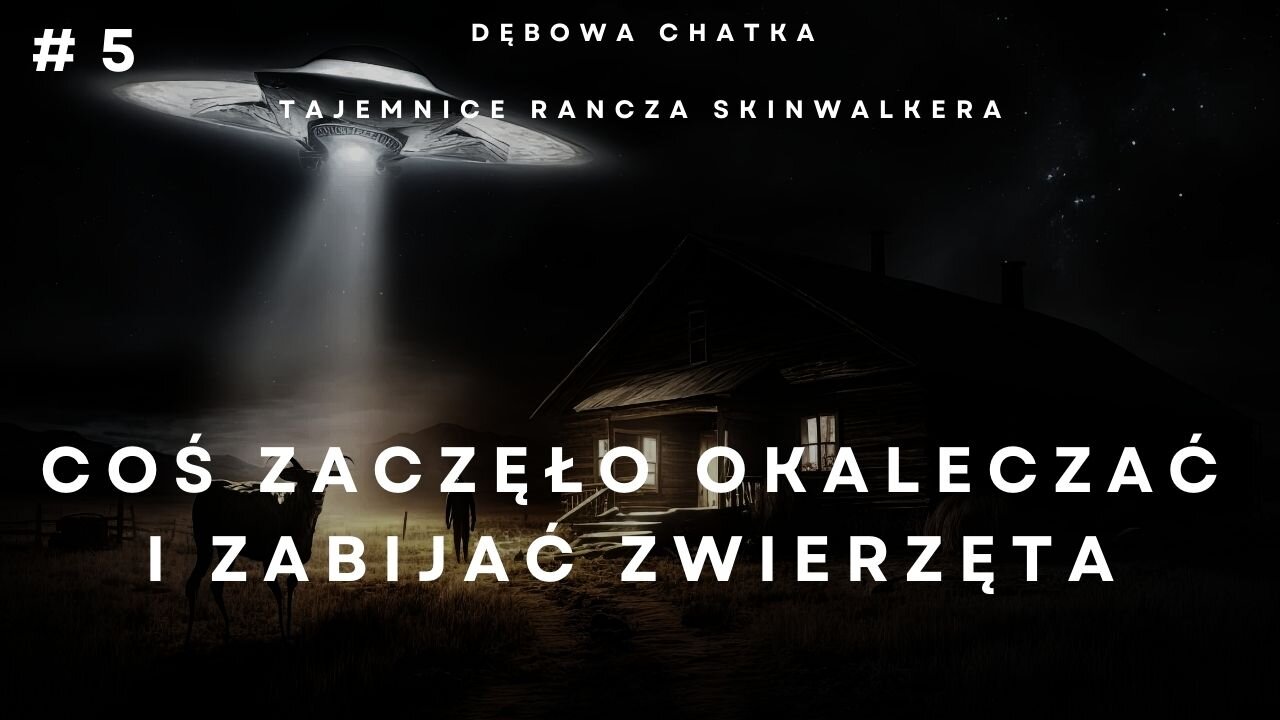 Tajemnice Rancza Skinwalkera i Ich Związek z Zaginięciami Ludzi z Serii Missing 411 - Część 5