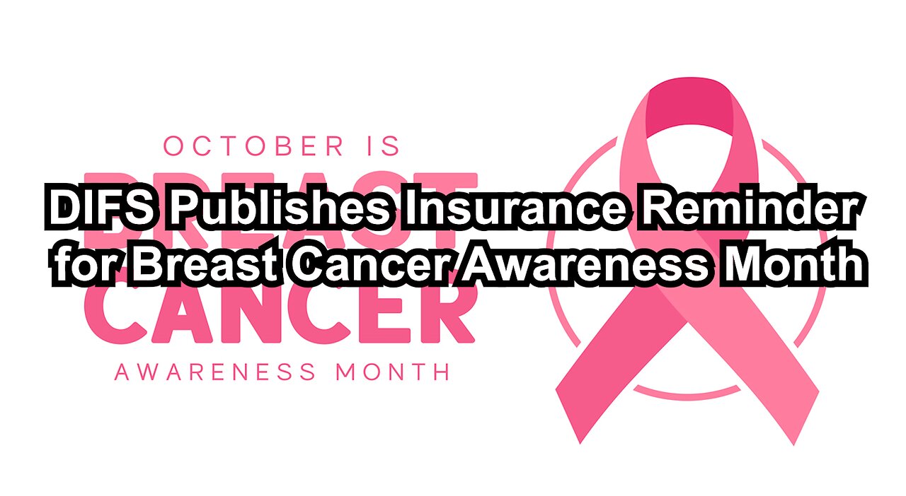 DIFS Publishes Insurance Reminder for Breast Cancer Awareness Month