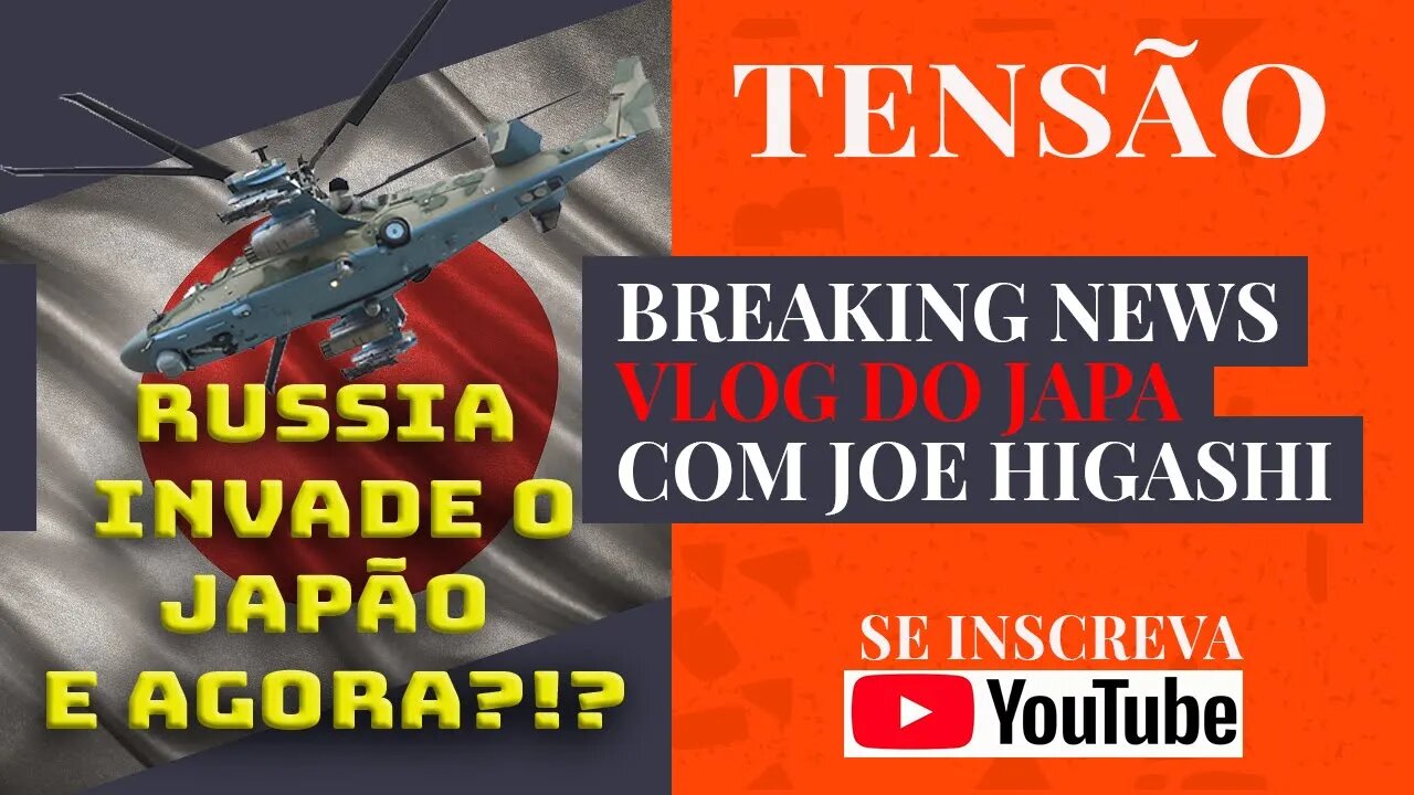 russia invade o japao nessa ultima quarta dia 2