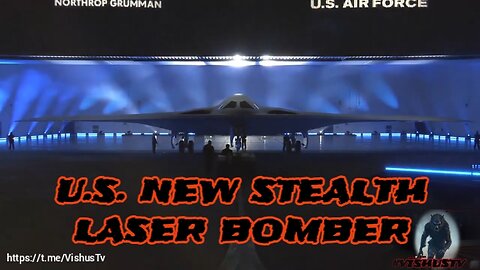 U.S. New Stealth Laser Bomber... #VishusTv 📺