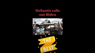 DeSantis calls out Biden’s failures