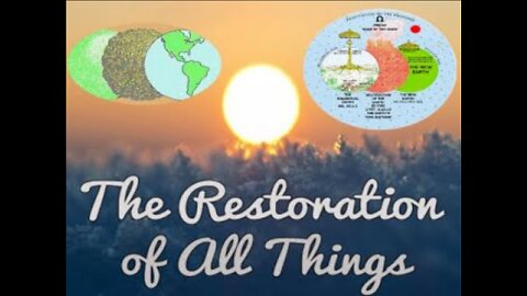 The Restoration of All Things
