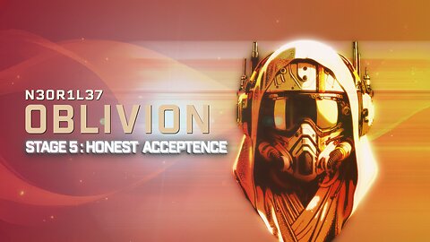 Praise God! Oblivion: State 5: Honest Acceptence