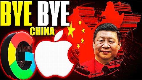 Apple and Google SAY GOODBYE to China Production!