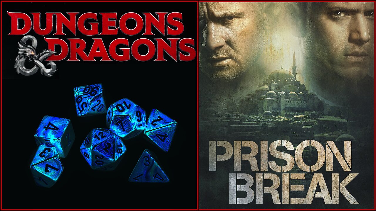 D&D With The Boys! Prison Break!