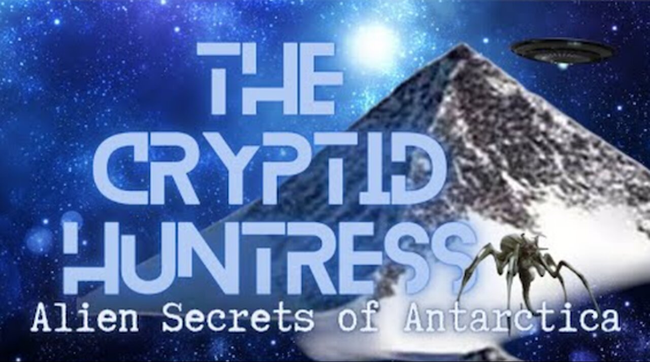 SECRETS OF 🇦🇶 ANTARCTICA - ADVANCED CIVILIZATIONS, INNER EARTH & ALIEN LIFE