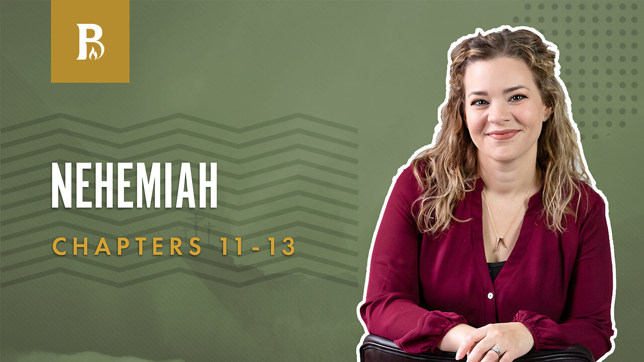 Bible Discovery, Nehemiah 11-13 | Moving In - April 28, 2023