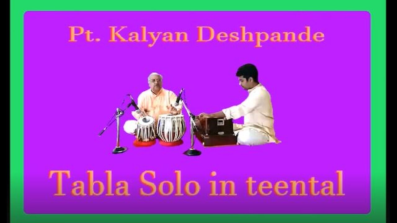 PT.KALYAN DESHPANDE---TABLA SOLO