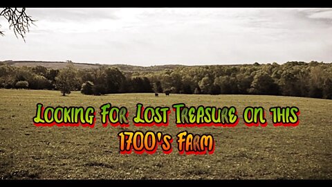 Metal Detecting a 1700’s Farm