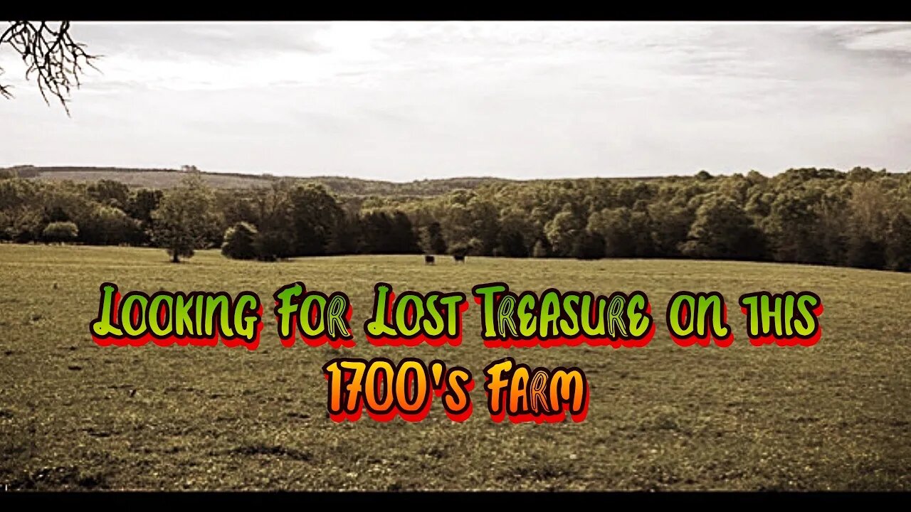 Metal Detecting a 1700’s Farm