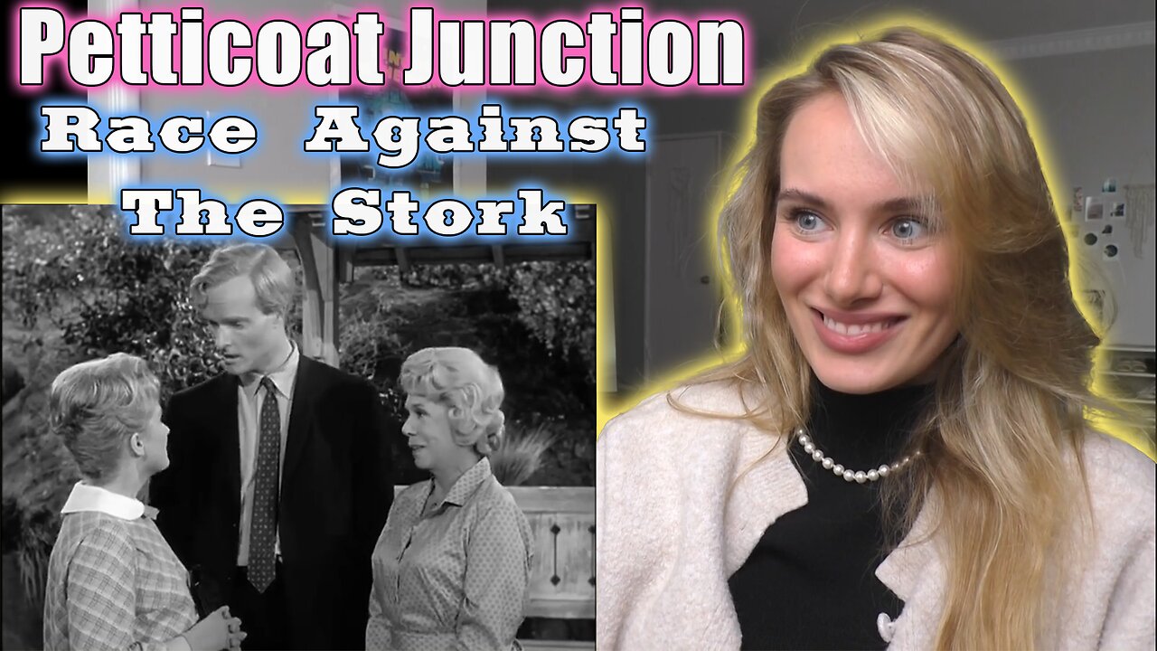 Petticoat Junction S02E02-Race Against The Stork!! My First Time Watching!!