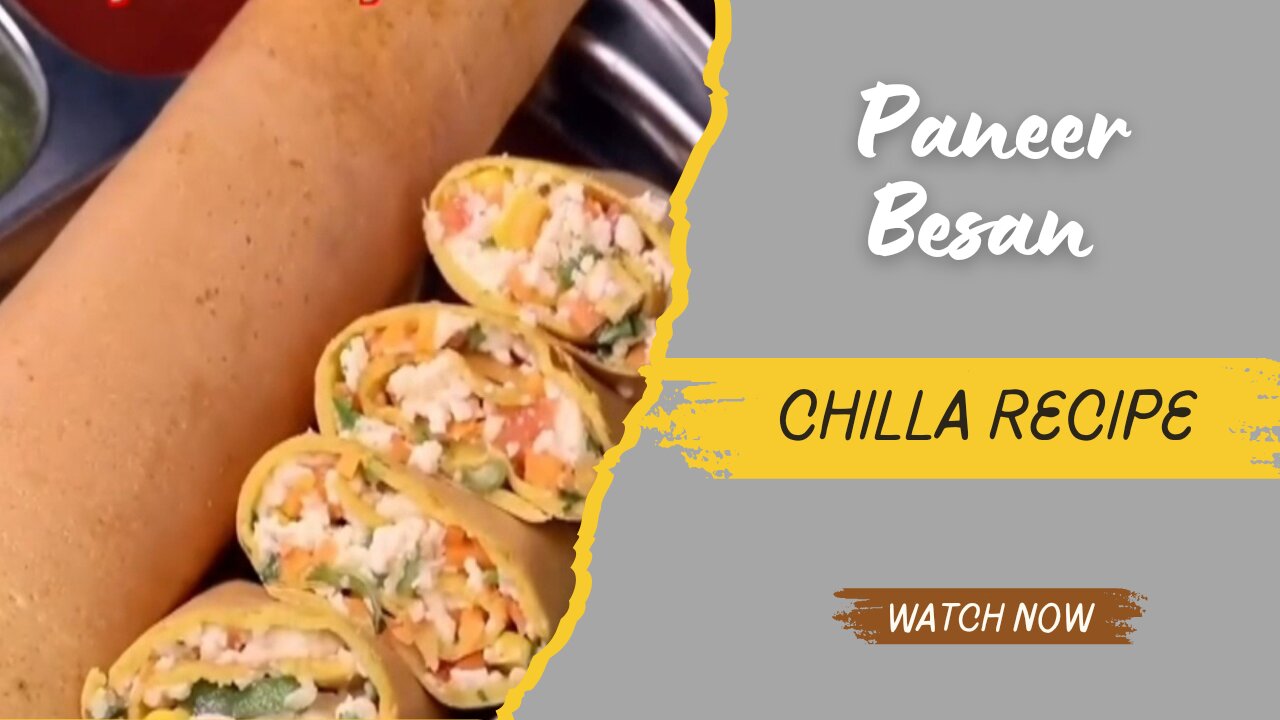 Paneer besan chilla recipe