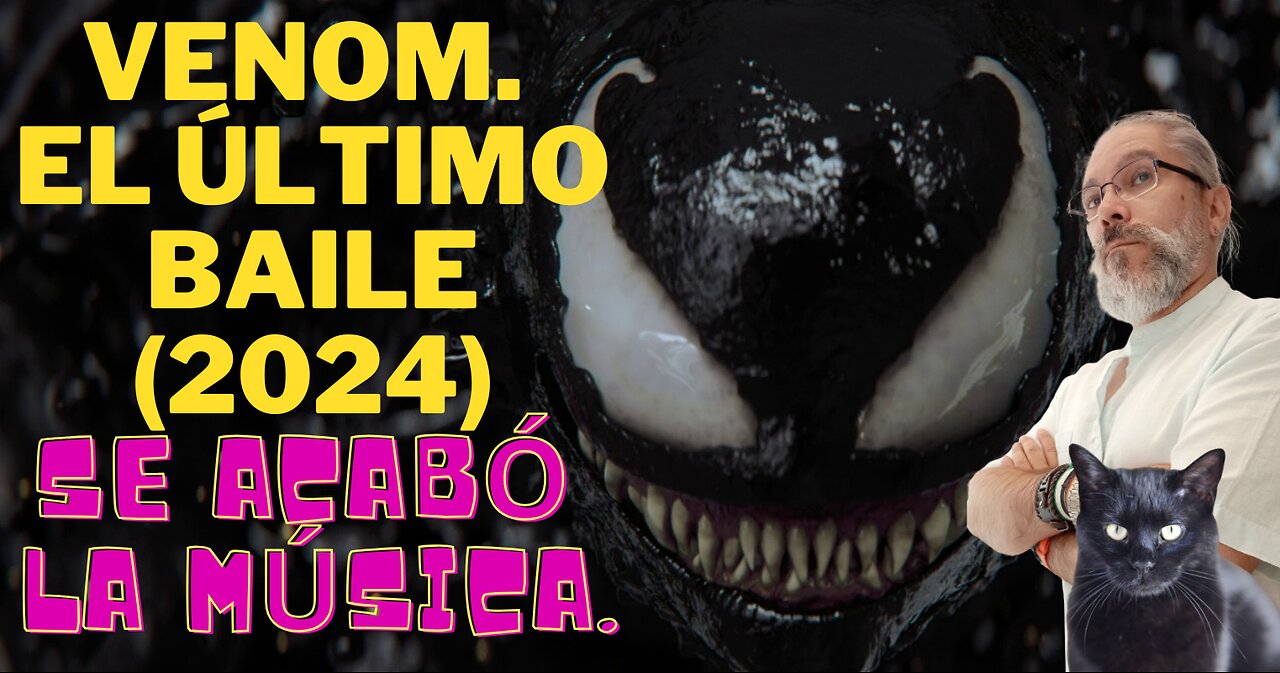 Venom. El Último Baile (2024)