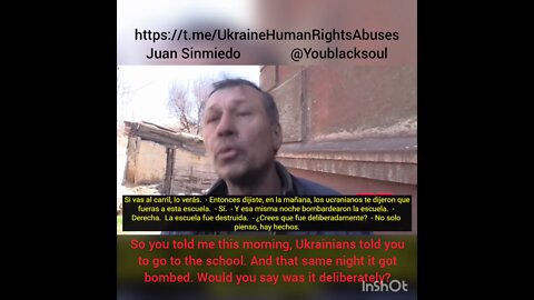 A civilian recalls how he was ordered by the Ukrainian army to leave his home to shelter in the local school, only to see how hours later the school was bombed by the same troops