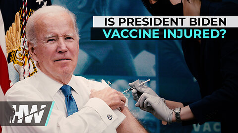 IS PRESIDENT BIDEN VACCINE INJURED?