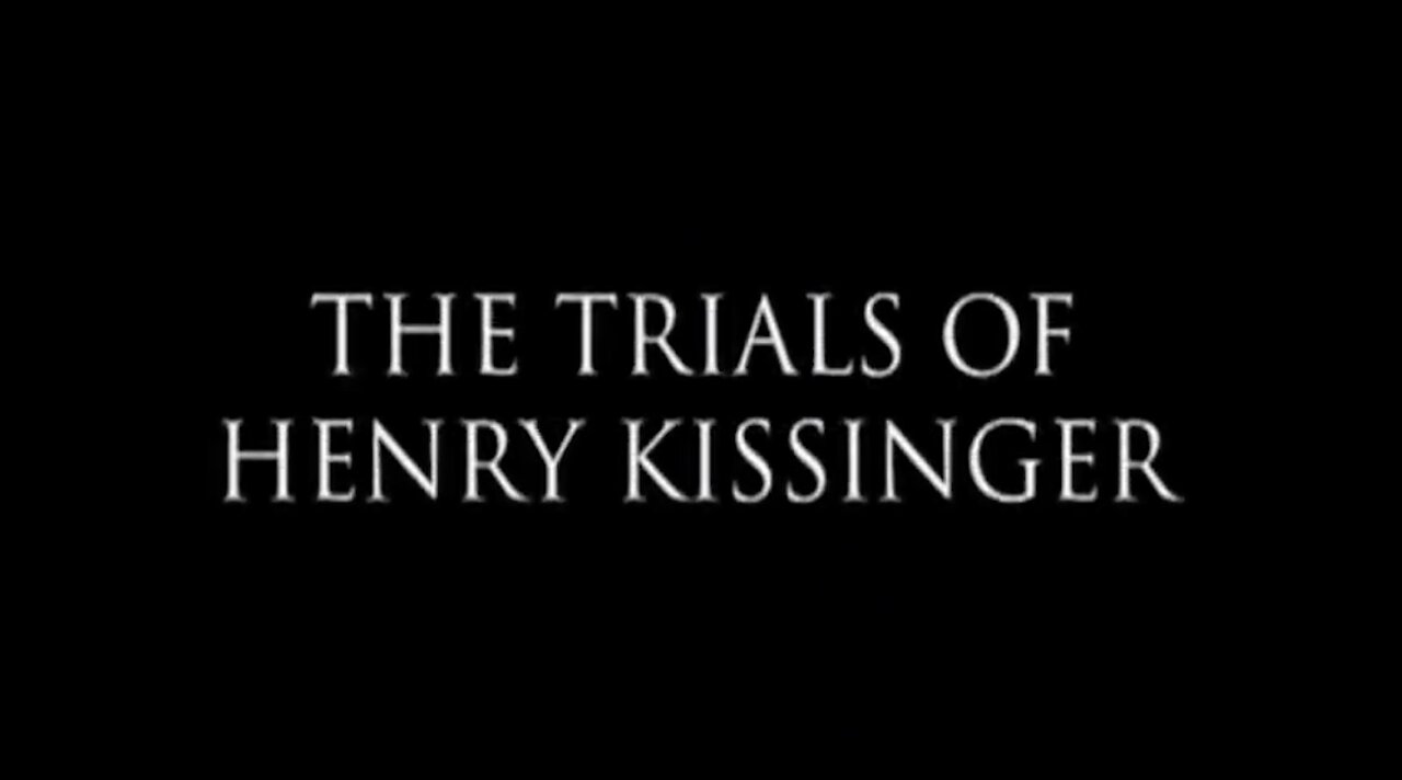 The Trials of Henry Kissinger