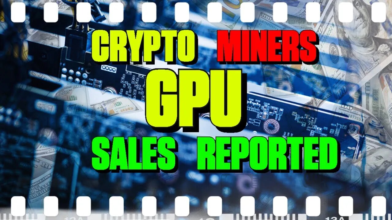 Crypto Miners GPU Sales For 2021 Reported At Almost $15B - 137