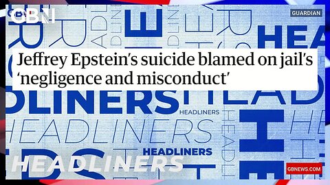 Jeffrey Epstein's suicide blamed on jail's 'negligence and misconduct' 🗞 Headliners