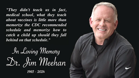 Our Loss, Heaven’s Gain: Dr. Jim Meehan. A tribute by Del, TheHighwire